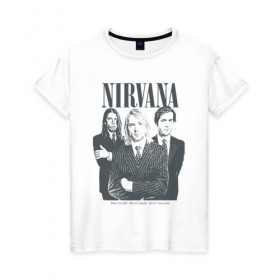Женская футболка хлопок с принтом Nirvana в Новосибирске, 100% хлопок | прямой крой, круглый вырез горловины, длина до линии бедер, слегка спущенное плечо | альтернативный рок | американская | гранж | дэйв грол | крист энтони новоселич | курт кобейн | рок группа