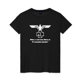 Женская футболка хлопок с принтом Rammstein в Новосибирске, 100% хлопок | прямой крой, круглый вырез горловины, длина до линии бедер, слегка спущенное плечо | Тематика изображения на принте: metallica | music | rammstein | rock | металл | металлика | музыка | раммштайн | рок | рок группа