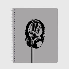 Тетрадь с принтом Микрофон в Новосибирске, 100% бумага | 48 листов, плотность листов — 60 г/м2, плотность картонной обложки — 250 г/м2. Листы скреплены сбоку удобной пружинной спиралью. Уголки страниц и обложки скругленные. Цвет линий — светло-серый
 | Тематика изображения на принте: black | gray | headphones | microphone | music | music lover | sound | звук | меломан | микрофон | музыка | наушники | серый | черный