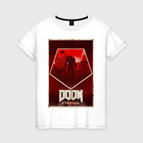 Женская футболка хлопок с принтом Doom в Новосибирске, 100% хлопок | прямой крой, круглый вырез горловины, длина до линии бедер, слегка спущенное плечо | cacodemon | doom | eternal | вечность | вечный | дум | итёрнал | какодемон | этернал
