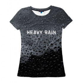 Женская футболка 3D с принтом Heavy Rain в Новосибирске, 100% полиэфир ( синтетическое хлопкоподобное полотно) | прямой крой, круглый вырез горловины, длина до линии бедер | Тематика изображения на принте: дождь | жертва | капает | капли | ливень | мастер | оригами | складывать