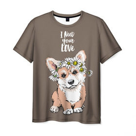 Мужская футболка 3D с принтом I need your love в Новосибирске, 100% полиэфир | прямой крой, круглый вырез горловины, длина до линии бедер | animal | breed | chamomile | cute | dog | flowers | funny | i need your love | inscription | puppy | welsh corgi pembroke | вельш корги пемброк | животное | забавный | любовь | милый | мне нужна твоя любовь | надпись | порода | ромашки | собака | цв