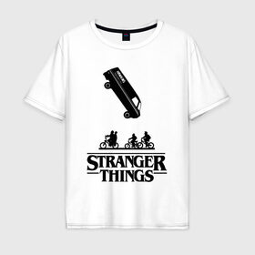 Мужская футболка хлопок Oversize с принтом STRANGER THINGS в Новосибирске, 100% хлопок | свободный крой, круглый ворот, “спинка” длиннее передней части | stranger 2 | stranger 3 | stranger things 3 | things 2 | things 3 | очень странные дела | очень странные дела 3. | очень странный дело
