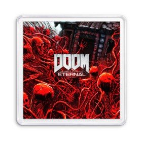 Магнит 55*55 с принтом DOOM ETERNAL в Новосибирске, Пластик | Размер: 65*65 мм; Размер печати: 55*55 мм | doom | doom eternal | game | дум