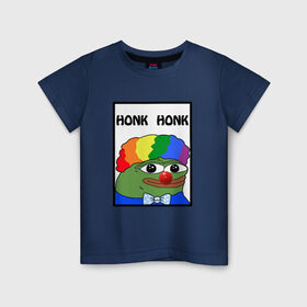 Детская футболка хлопок с принтом Honk Honk в Новосибирске, 100% хлопок | круглый вырез горловины, полуприлегающий силуэт, длина до линии бедер | feels bad man | feels good man | honk honk | pepe | pepe the frog | sad pepe | грустная лягушка | пепе