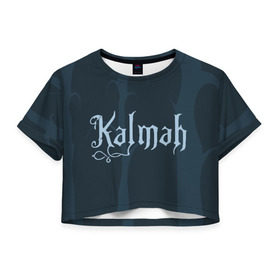 Женская футболка Cropp-top с принтом группа Kalmah в Новосибирске, 100% полиэстер | круглая горловина, длина футболки до линии талии, рукава с отворотами | death | kalmah | metal | группа | деревья | лес | логотип | метал | музыка | ночь | фантазия | эмблема