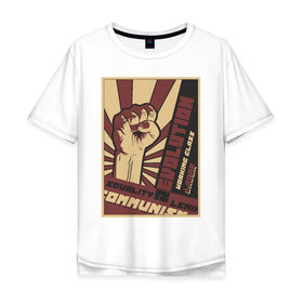 Мужская футболка хлопок Oversize с принтом Revolution Плакат СССР в Новосибирске, 100% хлопок | свободный крой, круглый ворот, “спинка” длиннее передней части | бюрократия | коммунизм | плакаты | революция | ретро | совок | социализм | ссср