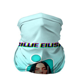 Бандана-труба 3D с принтом Billie Eilish в Новосибирске, 100% полиэстер, ткань с особыми свойствами — Activecool | плотность 150‒180 г/м2; хорошо тянется, но сохраняет форму | ayelish | bad guy | bellyache | bilie eilish | bilie elish | billie | billie eilish | eilish | electronic | elish | music | билли айлиш | эйлиш | элиш