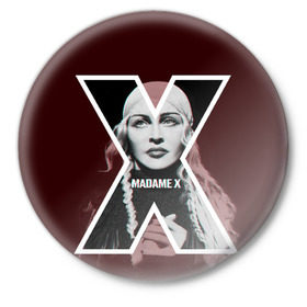 Значок с принтом MADAMEX в Новосибирске,  металл | круглая форма, металлическая застежка в виде булавки | madamex | madonna | newalbom | мадонна | певица