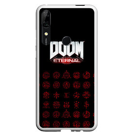 Чехол для Honor P Smart Z с принтом DOOM Eternal в Новосибирске, Силикон | Область печати: задняя сторона чехла, без боковых панелей | 2019 | bethesda | demon | doom | eternal | ethernal | game | games | logo | monster | runes | демон | дум | дуум | етернал | игра | игры | какодемон | кровь | лого | логотип | монстр | монстры | руны | символ | этернал