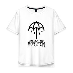 Мужская футболка хлопок Oversize с принтом BRING ME THE HORIZON в Новосибирске, 100% хлопок | свободный крой, круглый ворот, “спинка” длиннее передней части | bmth | bring me the horizon