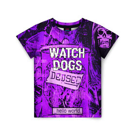 Детская футболка 3D с принтом WATCH DOGS в Новосибирске, 100% гипоаллергенный полиэфир | прямой крой, круглый вырез горловины, длина до линии бедер, чуть спущенное плечо, ткань немного тянется | Тематика изображения на принте: ded sec | hacker | legion | watch dogs | watch dogs 2 | watch dogs legion | легион | хакер