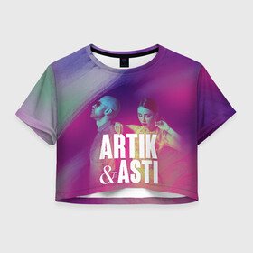 Женская футболка Crop-top 3D с принтом Asti & Artik в Новосибирске, 100% полиэстер | круглая горловина, длина футболки до линии талии, рукава с отворотами | 7 | astiartik | грустныйдэнс | невероятно | неделимы | подгипнозом