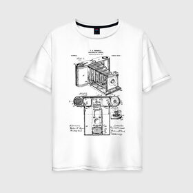 Женская футболка хлопок Oversize с принтом Photographic Camera Patent в Новосибирске, 100% хлопок | свободный крой, круглый ворот, спущенный рукав, длина до линии бедер
 | patent | идея | история | камера | патент | разработка | фотик | фотоаппарат | фотограф | чертеж | чертежи