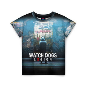 Детская футболка 3D с принтом WATCH DOGS LEGION в Новосибирске, 100% гипоаллергенный полиэфир | прямой крой, круглый вырез горловины, длина до линии бедер, чуть спущенное плечо, ткань немного тянется | ded sec | fox | hacker | legion | watch dogs | watch dogs 2 | watch dogs legion | легион | хакер