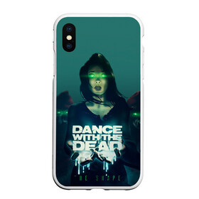 Чехол для iPhone XS Max матовый с принтом Dance With The Dead в Новосибирске, Силикон | Область печати: задняя сторона чехла, без боковых панелей | dance with | dance with the dead | музыка | рок