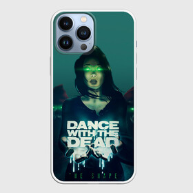 Чехол для iPhone 13 Pro Max с принтом Dance With The Dead в Новосибирске,  |  | dance with | dance with the dead | музыка | рок