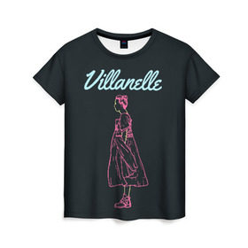 Женская футболка 3D с принтом Вилланель в Новосибирске, 100% полиэфир ( синтетическое хлопкоподобное полотно) | прямой крой, круглый вырез горловины, длина до линии бедер | eve | killing eve | oksana astankova | villanelle | вилланель | ева | оксана