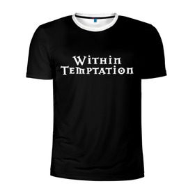 Мужская футболка 3D спортивная с принтом Within Temptation в Новосибирске, 100% полиэстер с улучшенными характеристиками | приталенный силуэт, круглая горловина, широкие плечи, сужается к линии бедра | Тематика изображения на принте: metal | rock | within temptation | метал | рок