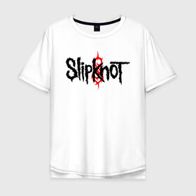 Мужская футболка хлопок Oversize с принтом SLIPKNOT в Новосибирске, 100% хлопок | свободный крой, круглый ворот, “спинка” длиннее передней части | Тематика изображения на принте: slipknot | слипкнот