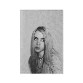 Обложка для паспорта матовая кожа с принтом BILLIE EILISH в Новосибирске, натуральная матовая кожа | размер 19,3 х 13,7 см; прозрачные пластиковые крепления | ayelish | bad guy | bellyache | bilie eilish | bilie elish | billie | billie eilish | eilish | electronic | elish | music | били айлиш | билли айлиш | эйлиш | элиш