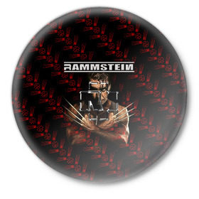 Значок с принтом Rammstein (Росомаха) в Новосибирске,  металл | круглая форма, металлическая застежка в виде булавки | rammstein