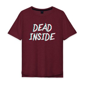 Мужская футболка хлопок Oversize с принтом DEAD INSIDE GLITCH в Новосибирске, 100% хлопок | свободный крой, круглый ворот, “спинка” длиннее передней части | dead inside | dont open. | гуль | дед инсайт | дединсайт | дэд инсайт | дэдинсайт | интроверт | кен канеки | мертв внутри | мертвый внутри