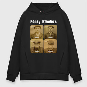 Мужское худи Oversize хлопок с принтом Peaky Blinders в Новосибирске, френч-терри — 70% хлопок, 30% полиэстер. Мягкий теплый начес внутри —100% хлопок | боковые карманы, эластичные манжеты и нижняя кромка, капюшон на магнитной кнопке | peaky blinders | острые козырьки | сериал