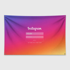 Флаг-баннер с принтом Instagram в Новосибирске, 100% полиэстер | размер 67 х 109 см, плотность ткани — 95 г/м2; по краям флага есть четыре люверса для крепления | заказать имя | имена | именные футболки | имя | конструктор имён | меня зовут | редактировать имя | футболки с именами | футболки с текстом
