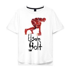 Мужская футболка хлопок Oversize с принтом Usain Bolt в Новосибирске, 100% хлопок | свободный крой, круглый ворот, “спинка” длиннее передней части | athletics | jamaica | man | run | runner | sport | sportsman | usain bolt | легкая атлетика | мужчина | спорт | спортсмен | ямайка