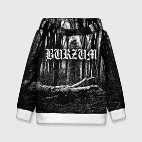 Детская толстовка 3D с принтом Burzum в Новосибирске, 100% полиэстер | двухслойный капюшон со шнурком для регулировки, мягкие манжеты на рукавах и по низу толстовки, спереди карман-кенгуру с мягким внутренним слоем | burzum | ghotic | варг викернес | мрак | тьма