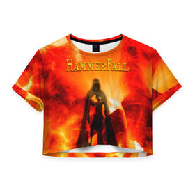 Женская футболка Cropp-top с принтом Hammerfall в Новосибирске, 100% полиэстер | круглая горловина, длина футболки до линии талии, рукава с отворотами | hammerfall | heavy | metal | power | sweden | пауэр метал | хеви | хеви метал
