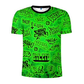 Мужская футболка 3D спортивная с принтом Billie Eilish Graffiti glow в Новосибирске, 100% полиэстер с улучшенными характеристиками | приталенный силуэт, круглая горловина, широкие плечи, сужается к линии бедра | billie | eilish | glow | graffiti | grunge | айлиш | билли | граффити | кислота | татуировки