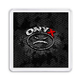 Магнит 55*55 с принтом Onyx в Новосибирске, Пластик | Размер: 65*65 мм; Размер печати: 55*55 мм | fredro starr | onyx | rap | sonny seeza | sticky fingaz | оникс | рэп