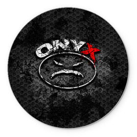 Коврик для мышки круглый с принтом Onyx в Новосибирске, резина и полиэстер | круглая форма, изображение наносится на всю лицевую часть | fredro starr | onyx | rap | sonny seeza | sticky fingaz | оникс | рэп