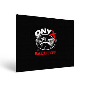 Холст прямоугольный с принтом Onyx в Новосибирске, 100% ПВХ |  | fredro starr | onyx | rap | sonny seeza | sticky fingaz | оникс | рэп