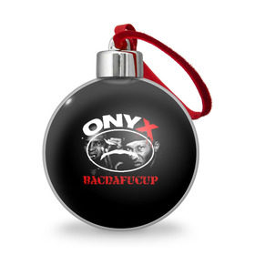 Ёлочный шар с принтом Onyx в Новосибирске, Пластик | Диаметр: 77 мм | Тематика изображения на принте: fredro starr | onyx | rap | sonny seeza | sticky fingaz | оникс | рэп