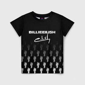 Детская футболка 3D с принтом BILLIE EILISH (автограф) в Новосибирске, 100% гипоаллергенный полиэфир | прямой крой, круглый вырез горловины, длина до линии бедер, чуть спущенное плечо, ткань немного тянется | be | billie | billie eilish | билли | билли айлиш