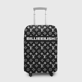 Чехол для чемодана 3D с принтом BILLIE EILISH в Новосибирске, 86% полиэфир, 14% спандекс | двустороннее нанесение принта, прорези для ручек и колес | be | billie | billie eilish | blohsh | brand | france | logo | louis vuitton | lv | pattern | билли | билли айлиш | бренд | лв | лого | лоуис вуиттон | луи вуиттон | мода | паттерн | фигуры | франция
