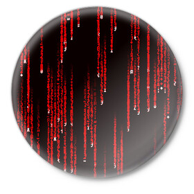 Значок с принтом МАТРИЧНЫЙ КОД в Новосибирске,  металл | круглая форма, металлическая застежка в виде булавки | hugo weaving | pc | the matrix | код | компьютеры | матрица | матрица 4 | программист | программный код | цифры