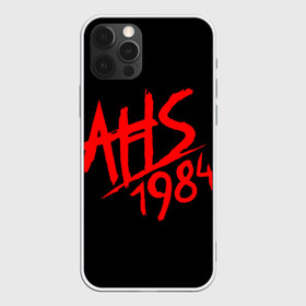 Чехол для iPhone 12 Pro Max с принтом American Horror Story в Новосибирске, Силикон |  | Тематика изображения на принте: 1984 | ahs | american horror story | американская история ужасов