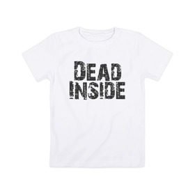 Детская футболка хлопок с принтом Dead inside в Новосибирске, 100% хлопок | круглый вырез горловины, полуприлегающий силуэт, длина до линии бедер | Тематика изображения на принте: dead inside | dont open | гуль | дед инсайт | дединсайт | дэд инсайт | дэдинсайт | интроверт | кен канеки | мертв внутри | мертвый внутри