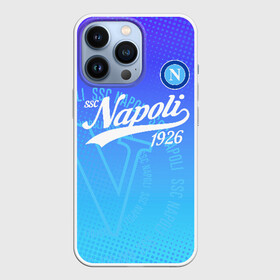 Чехол для iPhone 13 Pro с принтом Наполи в Новосибирске,  |  | napoli | ssc napoli | наполи | неаполь | форма | футбол | футболист | футбольный клуб