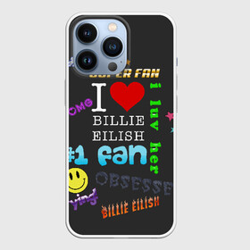 Чехол для iPhone 13 Pro с принтом Billie Eilish fan в Новосибирске,  |  | Тематика изображения на принте: billie | eilish | айлиш | билли