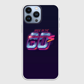 Чехол для iPhone 13 Pro Max с принтом Made in the 80s в Новосибирске,  |  | 80 | cyber | game | hotline | hotlinemiami | maiami | music | outrun | retro | retrowave | synth | synthwave | игра | кибер | ретро