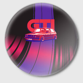 Значок с принтом Golf GTI в Новосибирске,  металл | круглая форма, металлическая застежка в виде булавки | Тематика изображения на принте: golf | golf gti | volkswagen | вольксваген | фолькс ваген | фольксваген