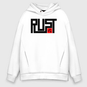 Мужское худи Oversize хлопок с принтом RUST в Новосибирске, френч-терри — 70% хлопок, 30% полиэстер. Мягкий теплый начес внутри —100% хлопок | боковые карманы, эластичные манжеты и нижняя кромка, капюшон на магнитной кнопке | magic rust | rust | rust 2019 | раст | раст 2019. | раст легаси