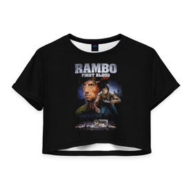 Женская футболка Cropp-top с принтом Rambo: First Blood в Новосибирске, 100% полиэстер | круглая горловина, длина футболки до линии талии, рукава с отворотами | Тематика изображения на принте: action | army | blood | first | john | last | rambo | stallone | states | sylvester | united | usa | армия | боевик | джон | кровь | первая | последняя | рэмбо | сильвестр | сталлоне | сша