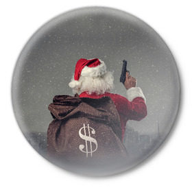 Значок с принтом Very Bad Santa в Новосибирске,  металл | круглая форма, металлическая застежка в виде булавки | 