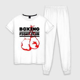 Женская пижама хлопок с принтом Boxing Fight club в Новосибирске, 100% хлопок | брюки и футболка прямого кроя, без карманов, на брюках мягкая резинка на поясе и по низу штанин | boxer | boxing | boxing gloves | fight club | бойцовский клуб | бокс | боксер | боксерские перчатки